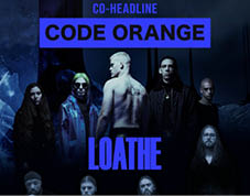 Code Orange & Loathe
